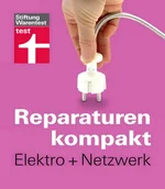 Stiftung Warentest - Reparaturen kompakt - Elektro + Netzwerk.webp Stiftung Warentest - Reparaturen kompakt - Elektro + Netzwerk.webp